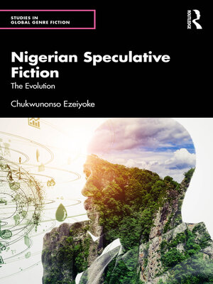 cover image of Nigerian Speculative Fiction